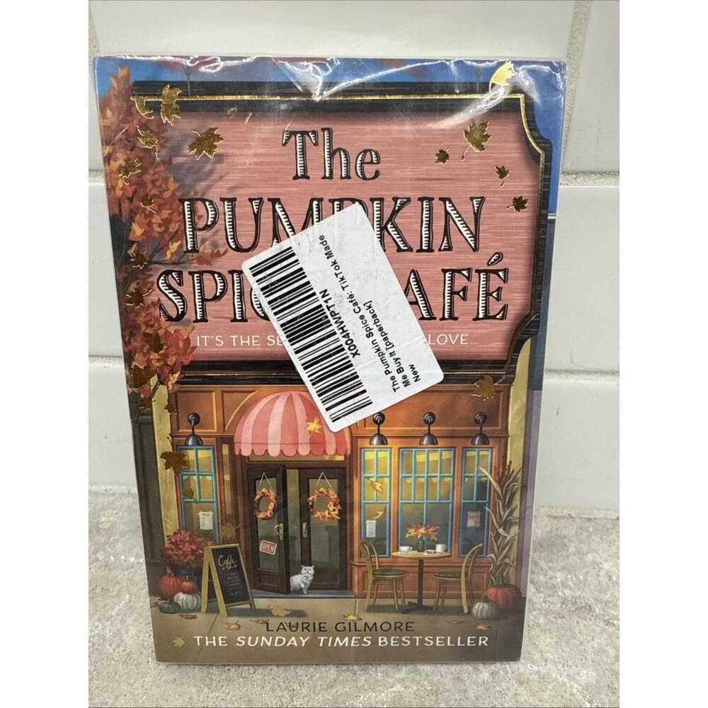 The Pumpkin Spice Cafe Book by Laurie Gilmore. New sealed paperback.